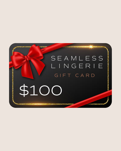 Seamless Lingerie Digital Gift Card - $100 - Seamless Lingerie