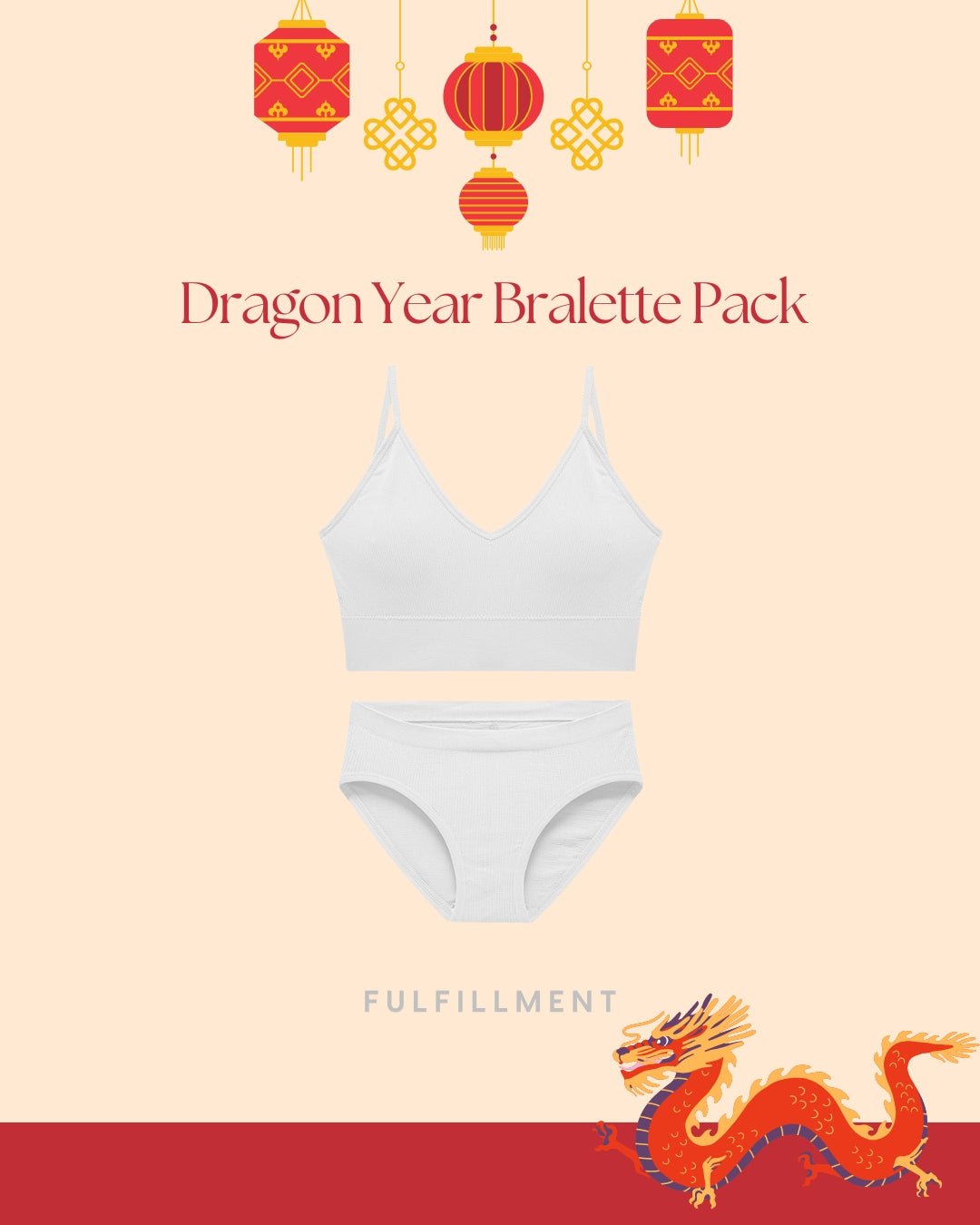 Dragon Year Bralette Pack - FulfillmentS/M - Seamless Lingerie